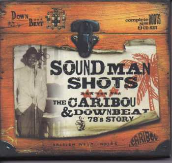Album Various: Soundman Shots The Caribou & Downbeat 78's Story