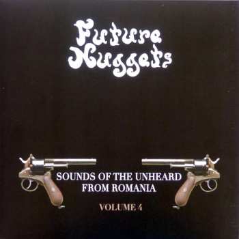 Album Various: Sounds Of The Unheard From Romania (Volume 4)