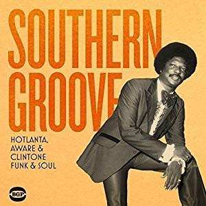 Various: Southern Groove (Hotlanta, Aware & Clintone Funk & Soul)