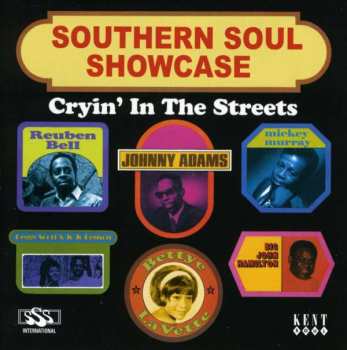 Album Various: Southern Soul Showcase: Cryin' In The Streets