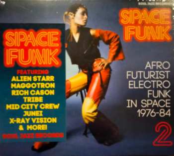 Various: Space Funk 2 (Afro Futurist Electro Funk In Space 1976-84)