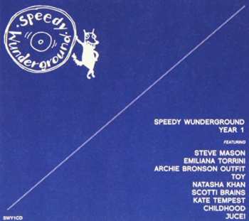 Album Various: Speedy Wunderground Year 1