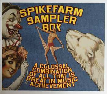 Album Various: Spikefarm Sampler Box