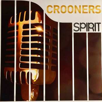 Album Various: Spirit of Crooners
