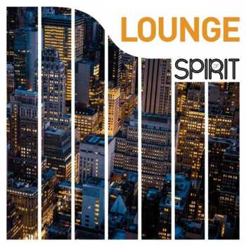 Album Various: Spirit Of Lounge