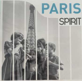 Album Various: Spirit Of Paris