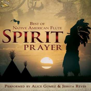 Album Various: Spirit Prayer: Best Of Native American Flute