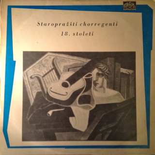 Album Various: Staropražští Chorregenti 18. Století