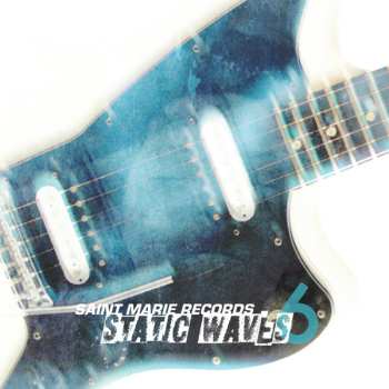 Album Various: Static Waves 6
