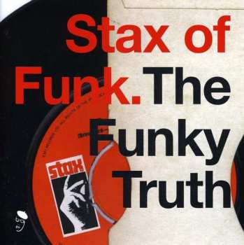 Album Various: Stax Of Funk. The Funky Truth