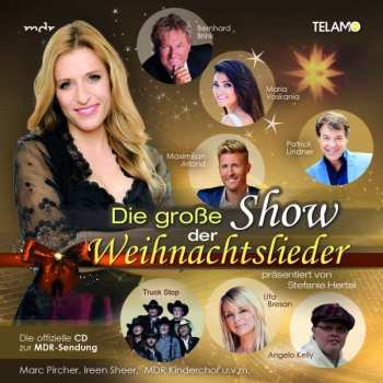 Album Various: Stefanie Hertel Präsentiert Die Große Show Der Weihnachtslieder