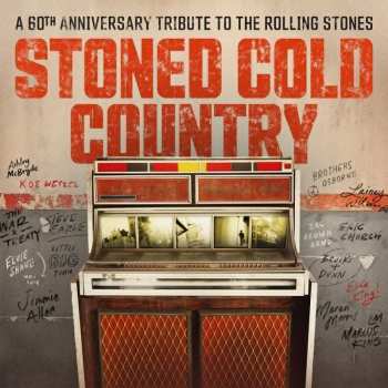 CD Various: Stoned Cold Country (A 60th Anniversary Tribute To The Rolling Stones) 428184