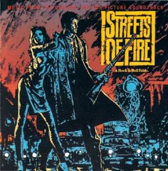 CD Various: Streets Of Fire - Music From The Original Motion Picture Soundtrack 377491