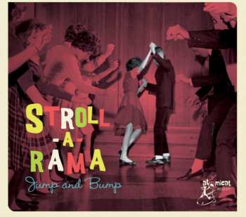 Album Various: Stroll-A-Rama - Jump And Bump
