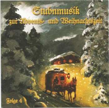 Various: Stubnmusik Zur Advents Und Weihnachtszeit, Folge 4