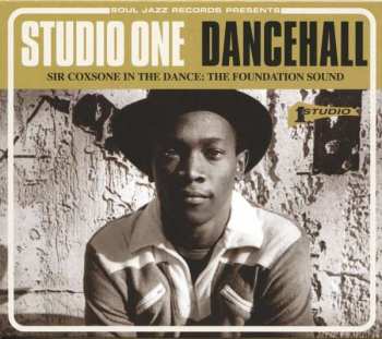 Various: Studio One Dancehall (Sir Coxsone In The Dance: The Foundation Sound)