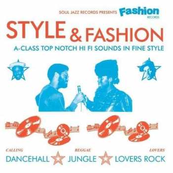 Album Various: Style & Fashion (A-Class Top Notch Hi Fi Sounds In Fine Style)