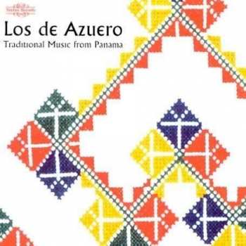 Album Various: Südamerika - Los De Azuero: Traditional Music From Panama
