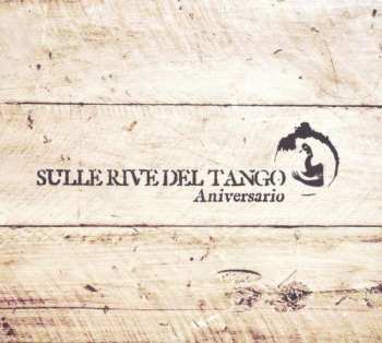 Album Various: Sulle Rive Del Tango (Aniversario)