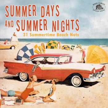 Album Various: Summer Days And Summer Nights (31 Summer Beach Nuts)