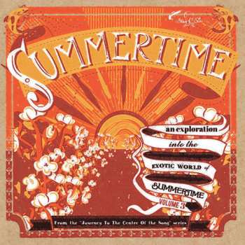 Album Various: Summertime - An Exploration Into The Exotic World Of Summertime Volume 3