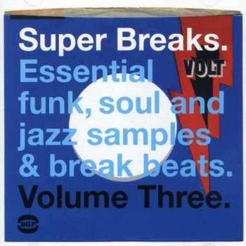 CD Various: Super Breaks. Essential Funk, Soul And Jazz Samples & Break Beats. Volume Three 281824