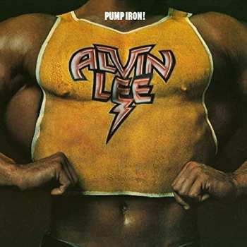 Album Alvin Lee: Pump Iron!