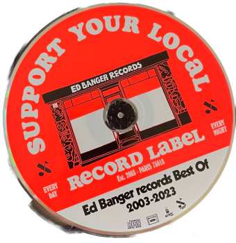 CD Various: Support Your Local Record Label (Best Of Ed Banger Records) 482896