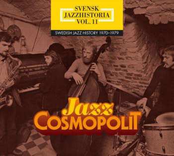4CD/Box Set Various: Svensk Jazzhistoria Vol. 11 - Swedish Jazz History 1970 - 1979 - Jazz Cosmopolit 511064