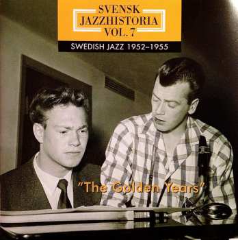 3CD/Box Set Various: Svensk Jazzhistoria Vol. 7 – Swedish Jazz 1952–1955 – The Golden Years 316165