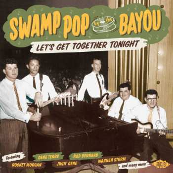 Various: Swamp Pop By The Bayou - Let's Get Together Tonight