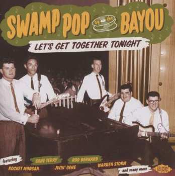 CD Various: Swamp Pop By The Bayou - Let's Get Together Tonight 439698
