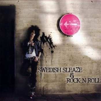Album Various: Swedish Sleaze & Rock N Roll