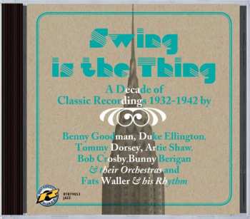 Album Various: Swing Is The Thing - A Decade Of Classic Recordings 1932 - 1942