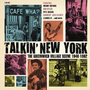 Album Various: Talkin' New York (The Greenwich Village Scene 1940-1962)