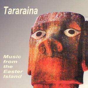 Album Various: Tararaine - Music From The Easter Island