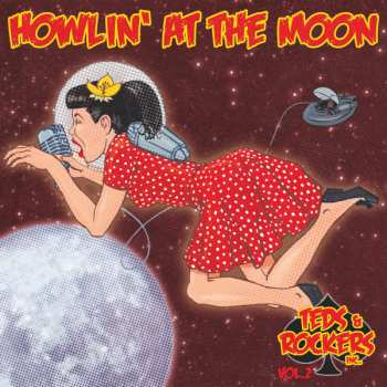 Album Various: Teds & Rockers Inc. Vol. 2 - Howlin' At The Moon