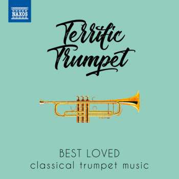 Album Various: Terrific Trumpet (Best Loved Classical Trumpet Music)