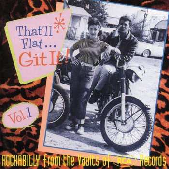 CD Various: That'll Flat ... Git It! Vol. 1: Rockabilly From The Vaults Of RCA Records 535958