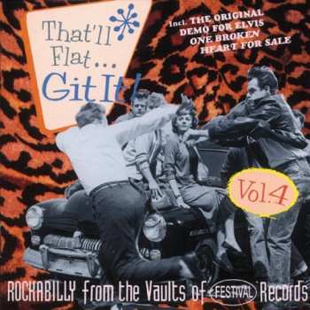 Album Various: That'll Flat ... Git It! Vol. 4: Rockabilly From The Vaults Of Festival Records