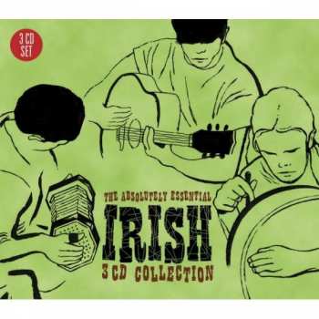 Album Various: The Absolutely Essential Irish 3 CD Collection