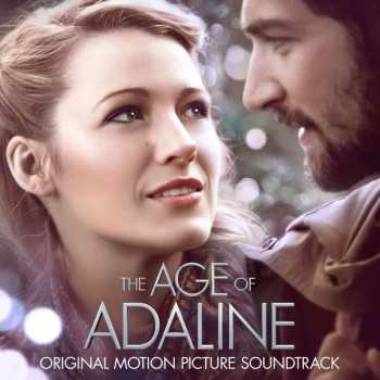 Album Various: The Age of Adaline - Original Motion Picture Soundtrack