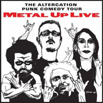 Album Various: The Altercation Punk Comedy Tour: Metal Up Live