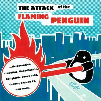 Various: The Attack Of The Flaming Penguin