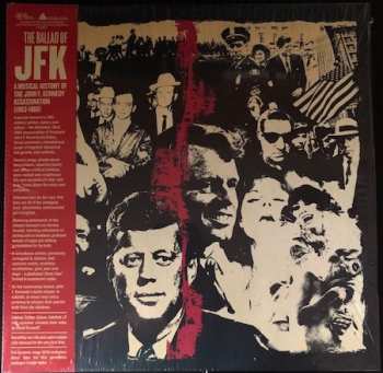 Various: The Ballad Of JFK: A Musical History Of The John F. Kennedy Assassination (1963-1968)