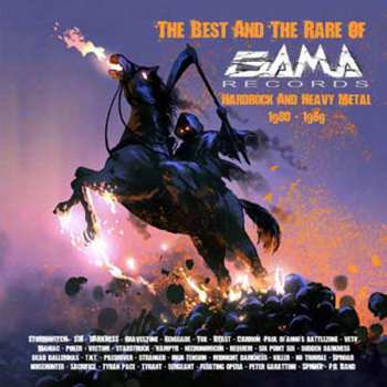Album Various: The Best And The Rare Of Gama Records - Hardrock And Heavy Metal 1980-1989