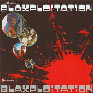 Album Various: The Best Of Blaxploitation