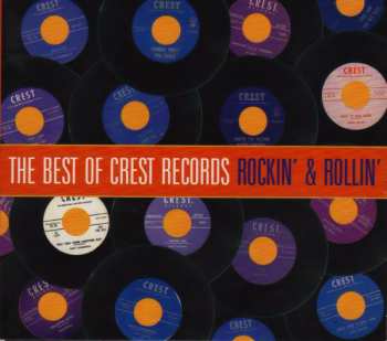 Album Various: The Best Of Crest Records Rockin' & Rollin'