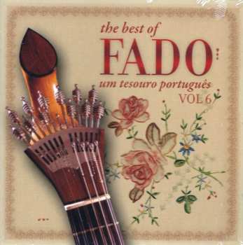 Various: The Best Of Fado - Um Tesouro Português Vol 6