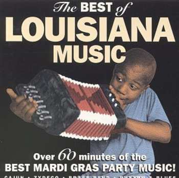 CD Various: The Best Of Louisiana Music